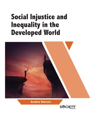 cover image of Social Injustice and Inequality in the Developed World